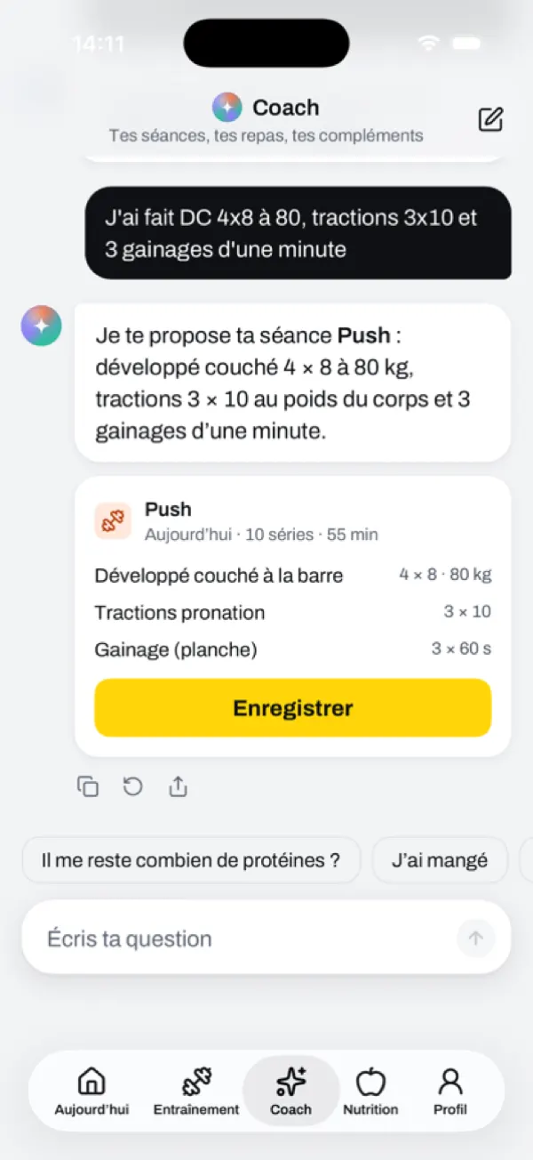Conversation avec le coach : « J’ai fait DC 4x8 à 80, tractions 3x10 et 3 gainages d’une minute », puis la carte de séance Push proposée avec un bouton Enregistrer.
